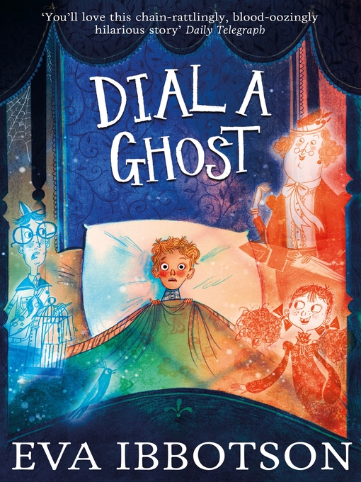 Title details for Dial a Ghost by Eva Ibbotson - Available